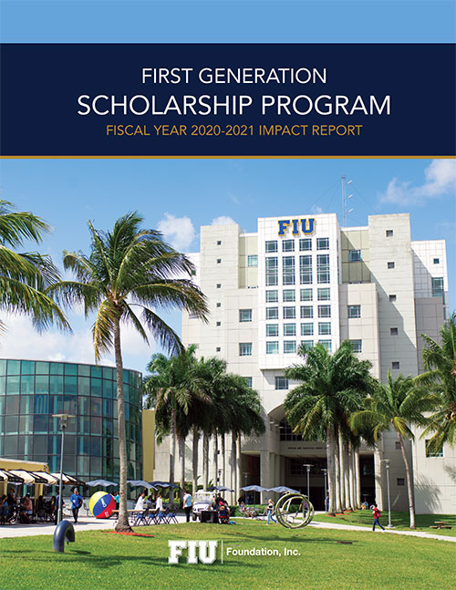Cover of First Generation Scholarship Program Fiscal Year 2020-2021 Impact Report
